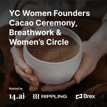 Cover Image for YC Women Founders Cacao Ceremony, Breathwork & Women’s Circle