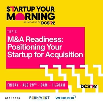 Cover Image for Startup Your Mornings - M&A Readiness: Positioning Your Startup for Acquisition [SYM3]