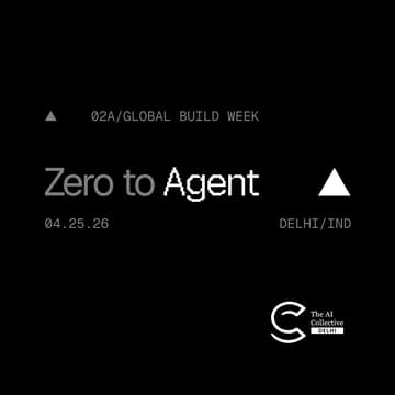 Cover Image for Zero to Agent: Delhi  (AIC x Vercel)