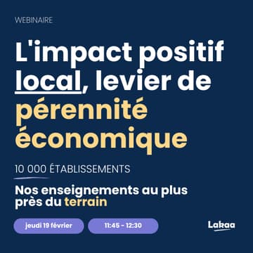 Cover Image for Webinaire - L'impact positif local, levier de pérennité économique