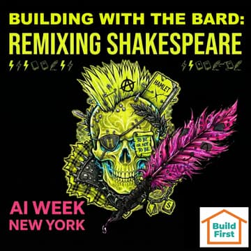 Cover Image for Building with the Bard: Remixing Shakespeare - #AIWeekNY