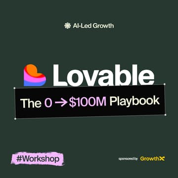Cover Image for Vibe Marketing Workshop with Lovable: The 0 → $100M Playbook