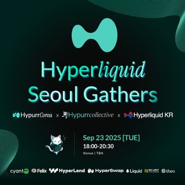 Cover Image for Hyperliquid Seoul Gathers
