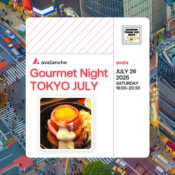 Cover Image for Avalanche グルメナイト TOKYO JULY