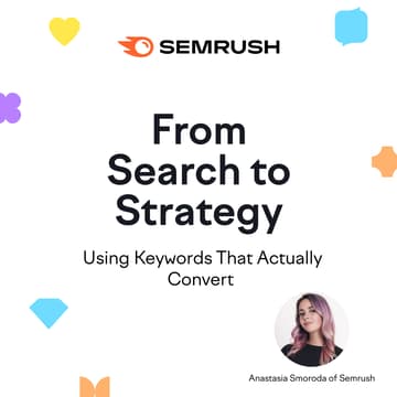Cover Image for From Search to Strategy: Using Keywords That Actually Convert