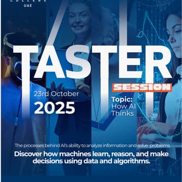 Cover Image for Walsh College UAE - Upcoming Tasters Session🤖 How AI Thinks: Step Into the Mind of a Machine!
