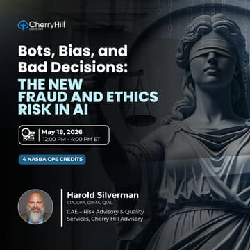 Cover Image for Bots, Bias, and Bad Decisions: The New Fraud and Ethics Risk in AI