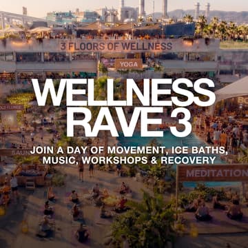Cover Image for Wellness Rave 3 - The Biggest & Healthiest Summer Opening Party