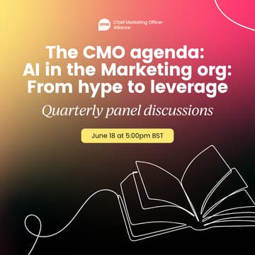 Cover Image for The CMO agenda: AI in the Marketing org: From hype to leverage