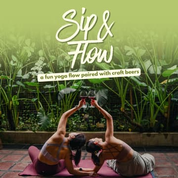 Cover Image for Sip & Flow: A Playful Yoga Class paired with Craft Beer and Wine (Sunday, March 15 | 4PM)