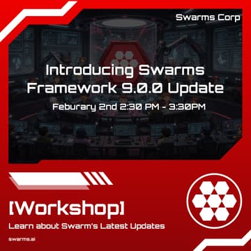 Cover Image for Swarms 9.0.0 Update Workshop: Latest Features, Bug Fixes, and More