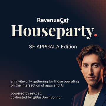 Cover Image for RevenueCat Houseparty. SF Edition (feat. @BusDownBonnor)