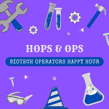 Cover Image for Hops & Ops: Biotech Operators Happy Hour