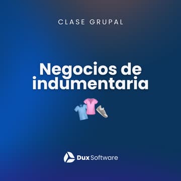 Cover Image for Gestioná tu negocio de ropa con Dux 👕