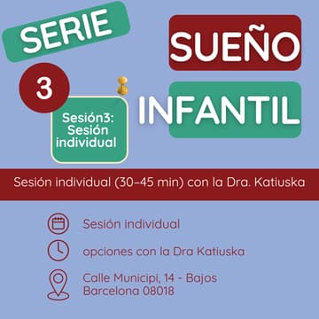 Cover Image for Serie Sueño Infantil - Sesión 3 - fecha y hora directamente con la Dra Katiuska