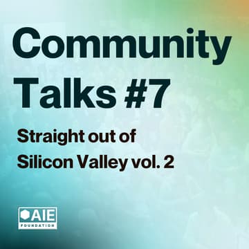 Cover Image for Straight from Silicon Valley | Launching Juma | AIE.F Europe Community Talks #7