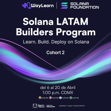 Cover Image for Solana Latam Builders Program l Aguascalientes abril