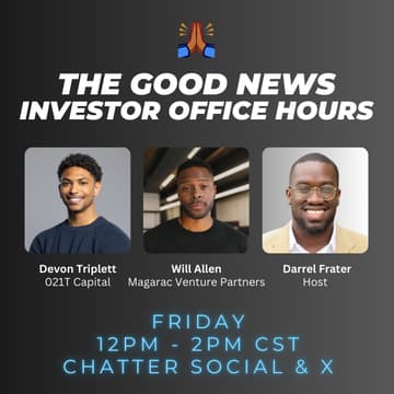 Cover Image for The Good News - Investor Office Hours w/ 021T Capital & Magarac Venture Partners