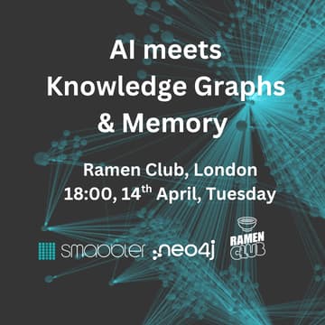 Cover Image for AI meets Knowledge Graphs & Memory - London