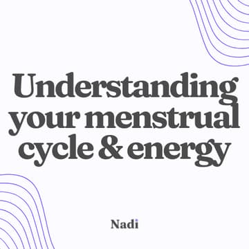 Cover Image for Understanding your menstrual cycle & energy