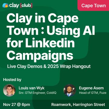 Cover Image for Clay in Cape Town: Using AI for Linkedin Campaigns + 2025 Wrap Hangout