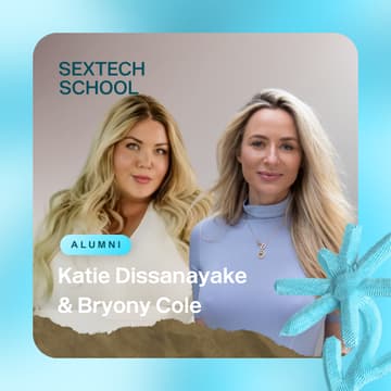 Cover Image for Sextech School Social Hours with Katie Dissanayake & Bryony Cole