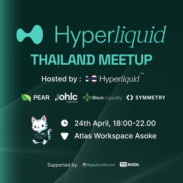 Cover Image for Hyperliquid Thailand Meetup