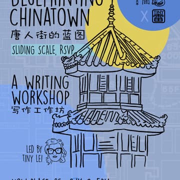 Cover Image for 🏮 Blueprinting Chinatown: A Writing Workshop