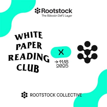 Cover Image for Whitepaper Reading Club: Rootstock and BitVMX