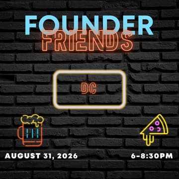 Cover Image for (TENTATIVE) Founder Friends DC