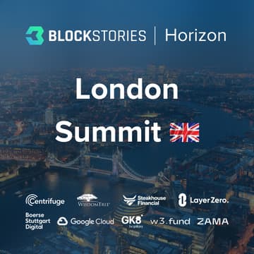 Cover Image for Blockstories Horizon 2026: London Summit 🇬🇧
