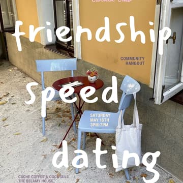 Cover Image for Friendship Speed Dating & Hangout