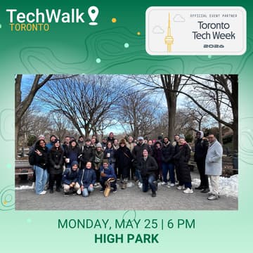 Cover Image for Toronto TechWeek TechWalk | Toronto, 5/25