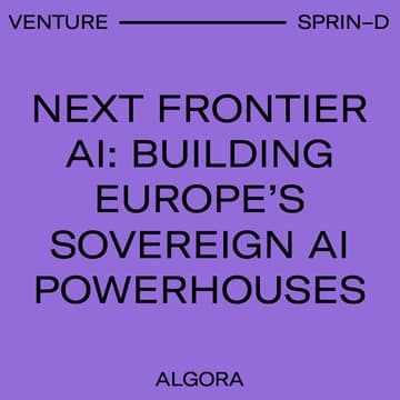 Cover Image for Next Frontier AI: Building Europe’s Sovereign AI Powerhouses