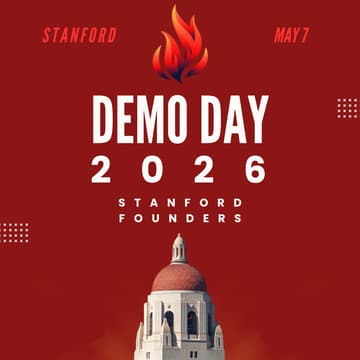Cover Image for Stanford Founders Demo Day | Spring 2026