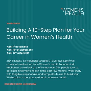 Cover Image for Building A 10-Step Plan for Your Career in Women’s Health (session 2)