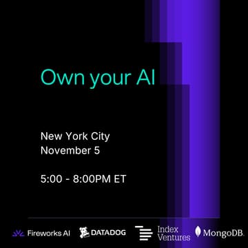 Cover Image for Own your AI: An evening with Clay, Datadog, Index Ventures + MongoDB, hosted by Fireworks AI