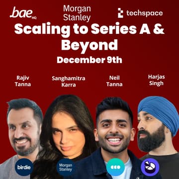 Cover Image for Scaling to Series A & Beyond Panel - Bae HQ x Morgan Stanley Inclusive & Sustainable Ventures