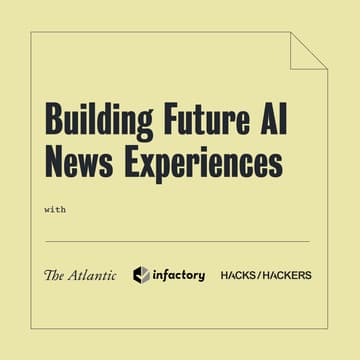 Cover Image for Building future AI news experiences with The Atlantic and Infactory