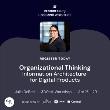 Cover Image for Organized Thinking: Information Architecture for Digital Products