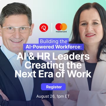 Cover Image for Building the AI-Powered Workforce: AI & HR Leaders Creating the Next Era of Work