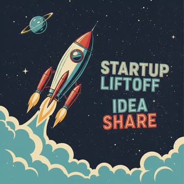 Cover Image for Startup Liftoff Idea Share