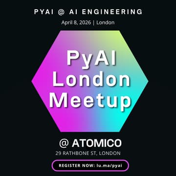 Cover Image for PyAI @ AIE London Meetup