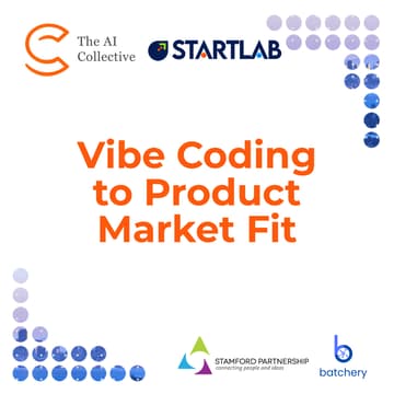 Cover Image for Startlab Workshop: Vibe Coding to Product-Market Fit