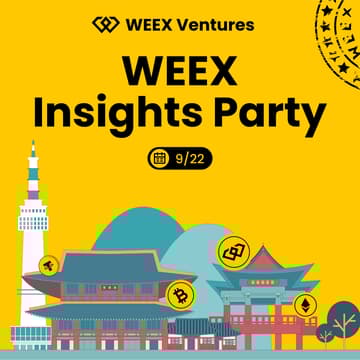 Cover Image for WEEX Insights Party: The Exclusive Night in Seoul