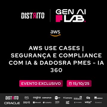 Cover Image for AWS Use Cases | Segurança e Compliance com IA & Dados