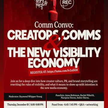 Cover Image for Comm Convo: Creators, Comms & the New Visibility Economy