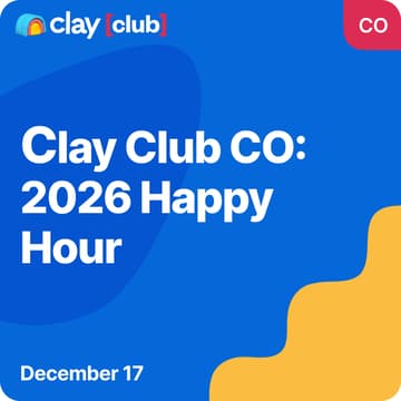 Cover Image for Clay in CO: 2026 Happy Hour