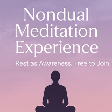 Cover Image for Weekly Nondual Meditation Experience