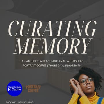 Cover Image for Curating Memory: An Author Talk & Archival Workshop